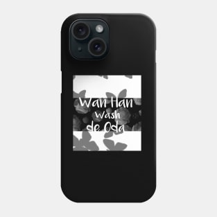 Jamaican Proverb (Limited Edition) Phone Case