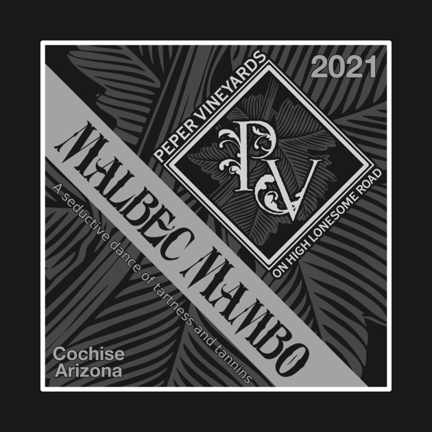 Malbec Mambo Banner Design by Peper Vineyards