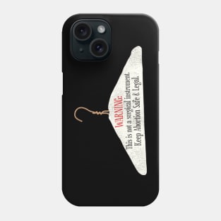 Never Again / Women's Rights Pro Choice Roe v Wade Phone Case