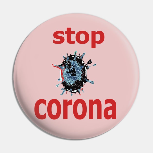 stop corona Pin by allnewforyou