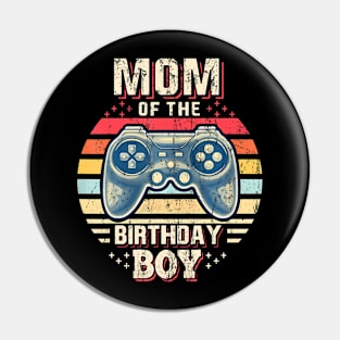 Mom Of The Birthday Boy Matching Video Gamer Birthday Pin