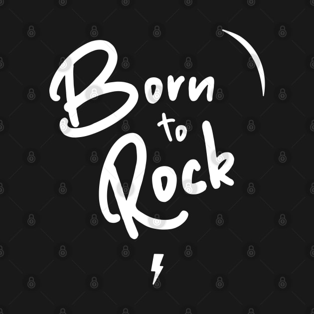 Born to Rock white by Adrian's Outline