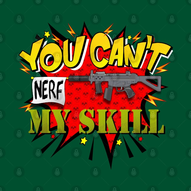 You Can´t NERF my Skill by RJJ Games