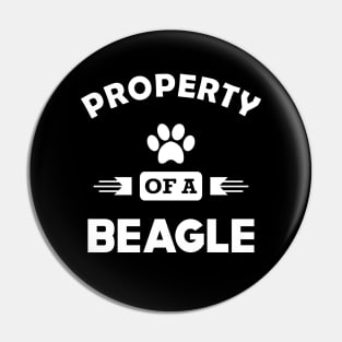 Beagle - Property of a beagle Pin