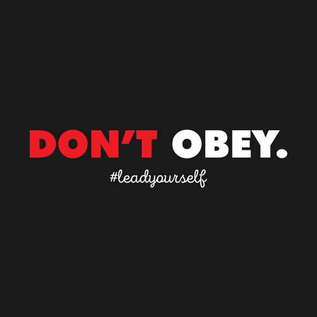 Don't Obey by Immunitee