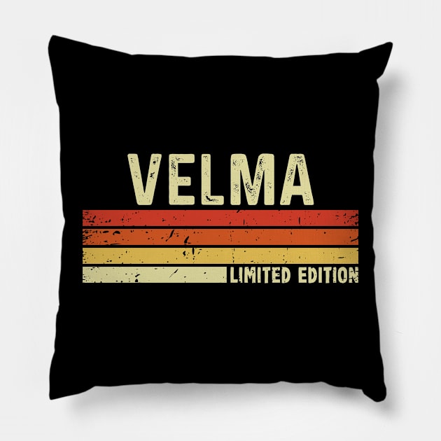 Velma Name Vintage Retro Limited Edition Gift Pillow by CoolDesignsDz