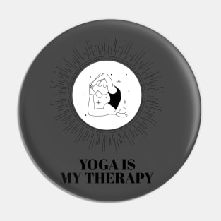 Yoga is my therapy Pin