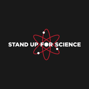 Stand Up For Science T-Shirt