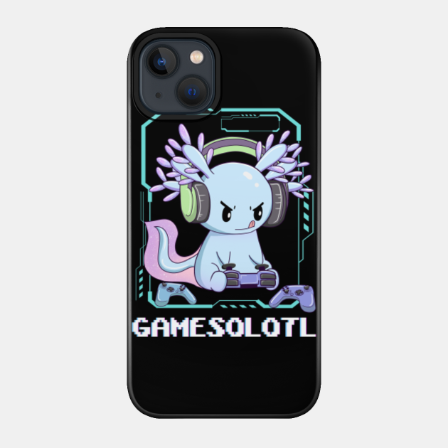 Gamesolotl Gamer Axolotl Fish Playing Video Games Lizard - Axolotl - Phone Case