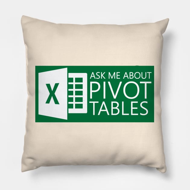 Excel Pivot Tables Pillow by karutees
