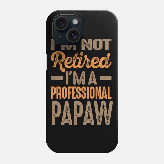 Professional Papaw Phone Case by cidolopez