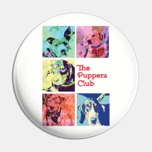 The Puppers Club Pin