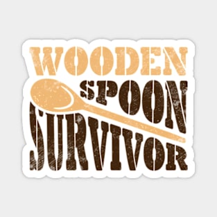 Wooden Spoon Survivor Magnet