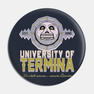 Termina University Pin