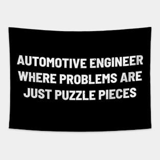 Automotive Engineer Where Problems Are Just Puzzle Pieces Tapestry