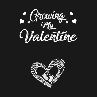 Growing my Valentine T-Shirt