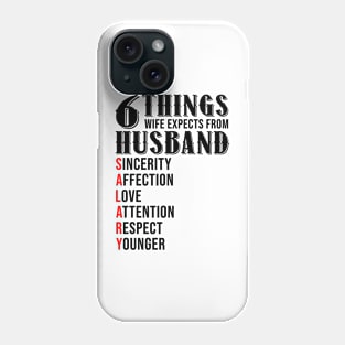 6 Things Wife Expects From Husband Funny Valentines Day Gift Phone Case