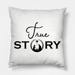 True Story, Birth of Jesus Christ, Christian, Christmas Pillow