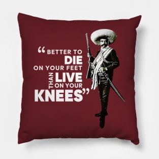 Famous Mexican Revolutionary Quote Pillow