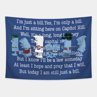 I’m Just a Bill 02 Tapestry