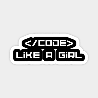 Code Like A Girl - Female Coder - Computer Science Magnet