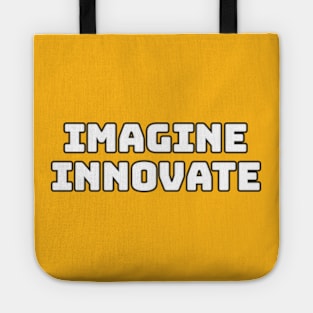 The Power of Imagineering Innovation Tote