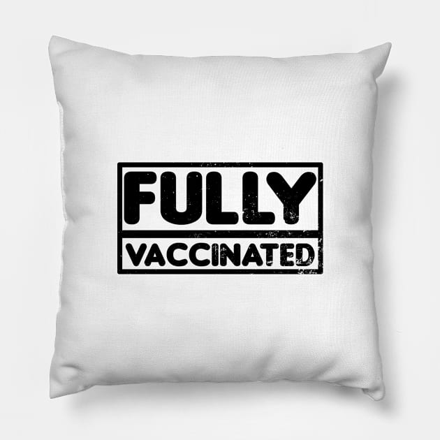 Pro Vaccine Shirt | Fully Vaccinated Gift Pillow by Gawkclothing