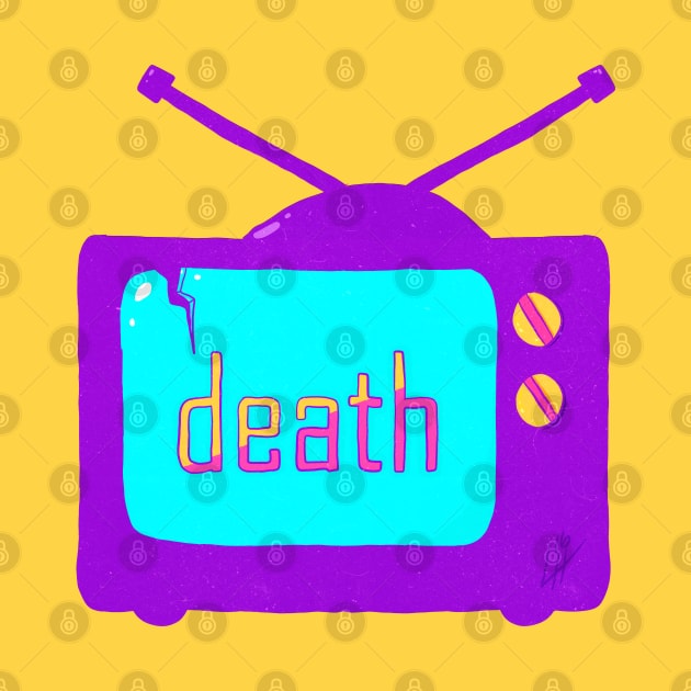 Death by TV by Lhollowaydesign