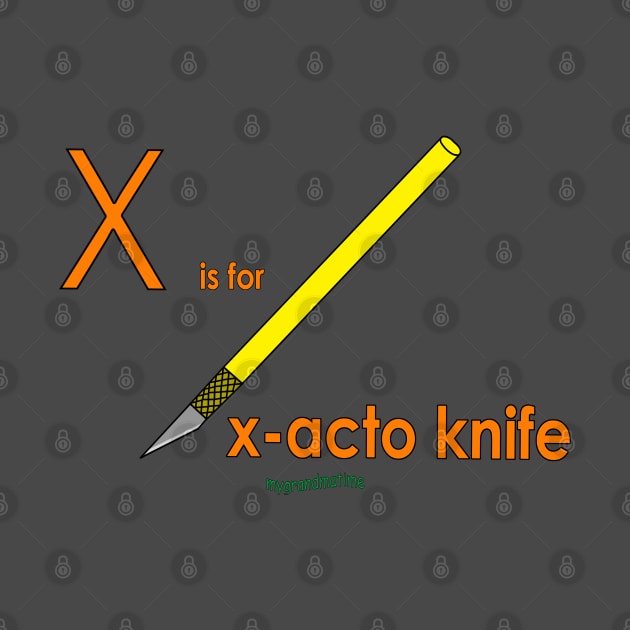 X is for x-acto knife by mygrandmatime