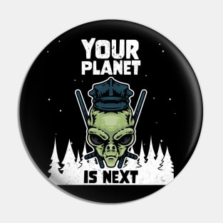 Alien Galaxy Science Space Lover Your Planet is Next Pin