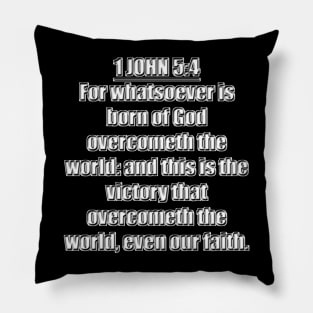 1 John 5:4 Bible Verse King James Version (KJV) Pillow