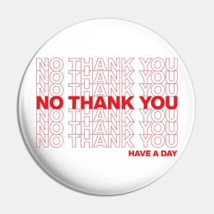 "No Thank You" for Introverts Pin