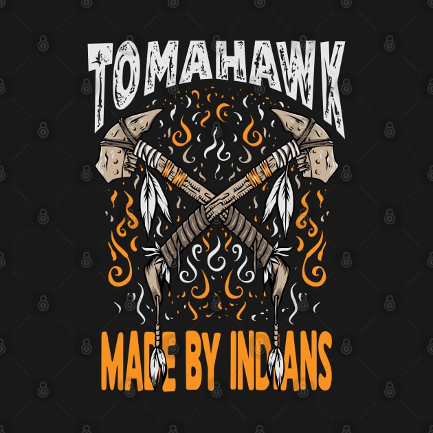 Indian Tomahawk by Pixel Poetry