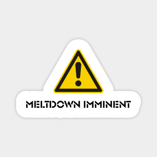 Meltdown Magnet