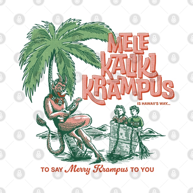 Mele KalikiKrampus by Dustin Wyatt Design