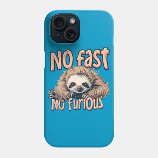 no fast no furious Phone Case