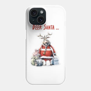 Deer Santa ... Christmas Fun Phone Case