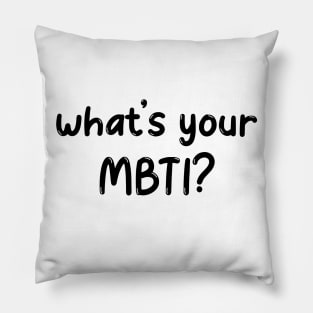 What's Your MBTI? (Myer-Briggs) Pillow