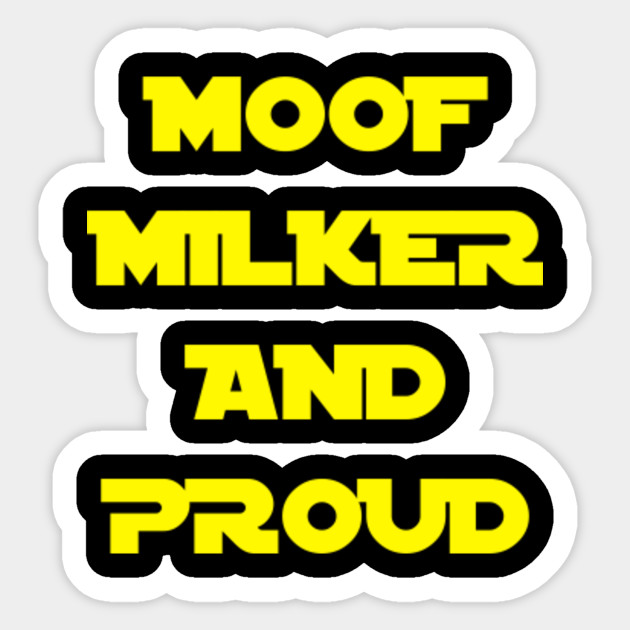 moof milker moof milker sticker teepublic
