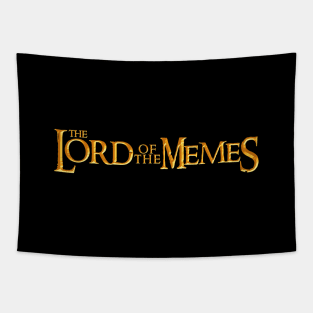 Lord of the Memes (design #1) Tapestry