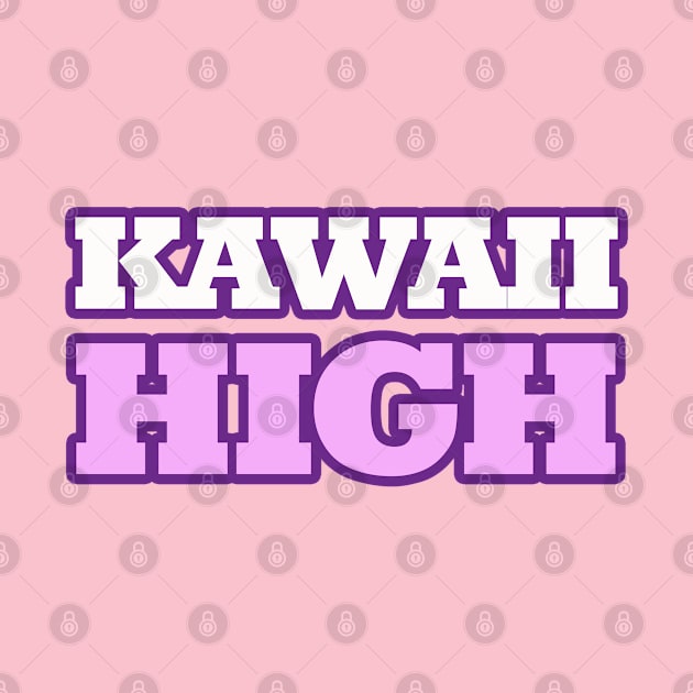 Kawaii High by mginley