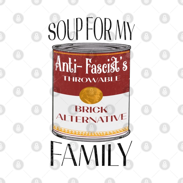 Antifa Soup by MZeeDesigns