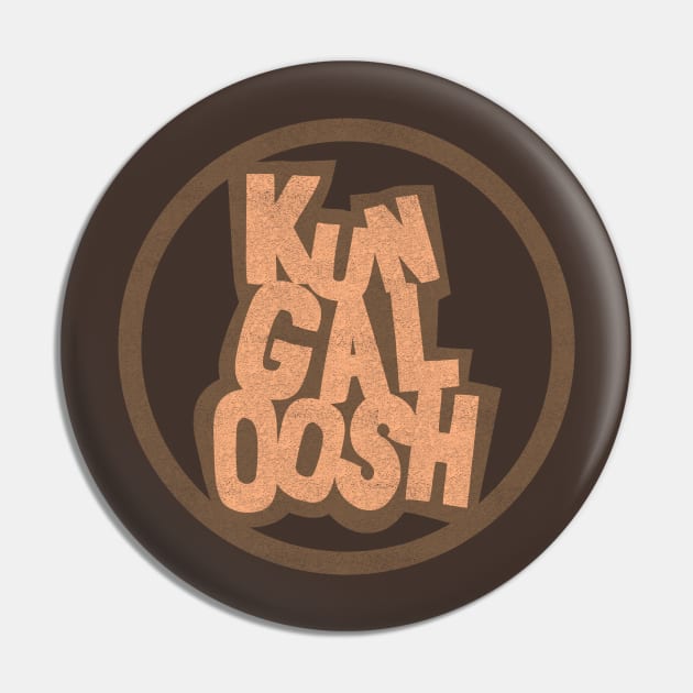 Kungaloosh Pin by Heyday Threads
