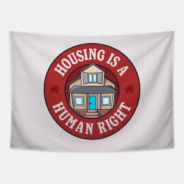 Housing Is A Human Right Tapestry by Football from the Left