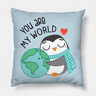 You Are My World Pillow