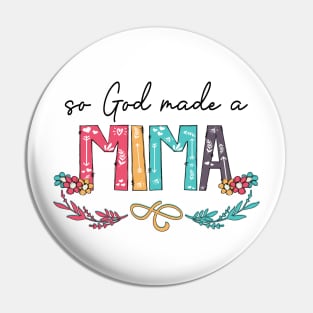 So God Made A MimaHappy Mother's Day Pin