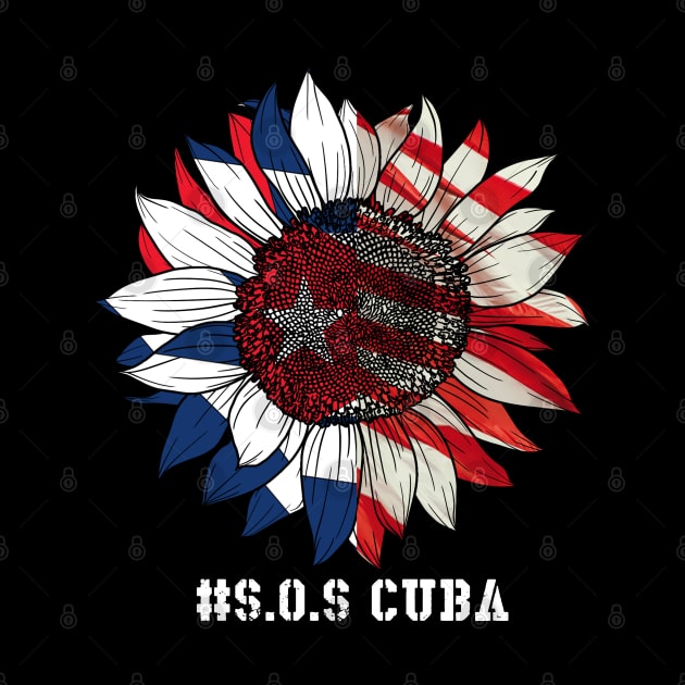 Sunflower SOS Cuba Flag, Cuban Fist, Free Cuba Libre by Johner_Clerk_Design