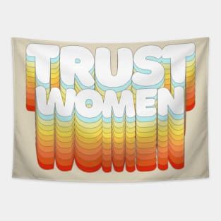 Trust Women / Typographic Feminist Statement Design Tapestry