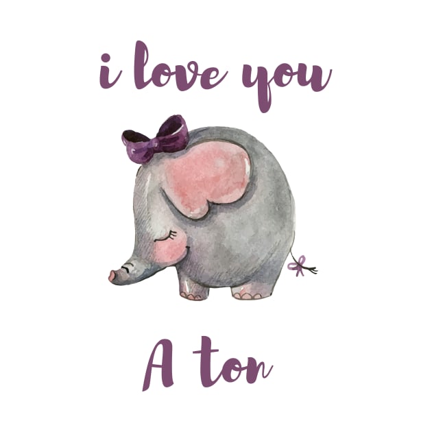 cute elephant- i love u a ton by maggzstyle