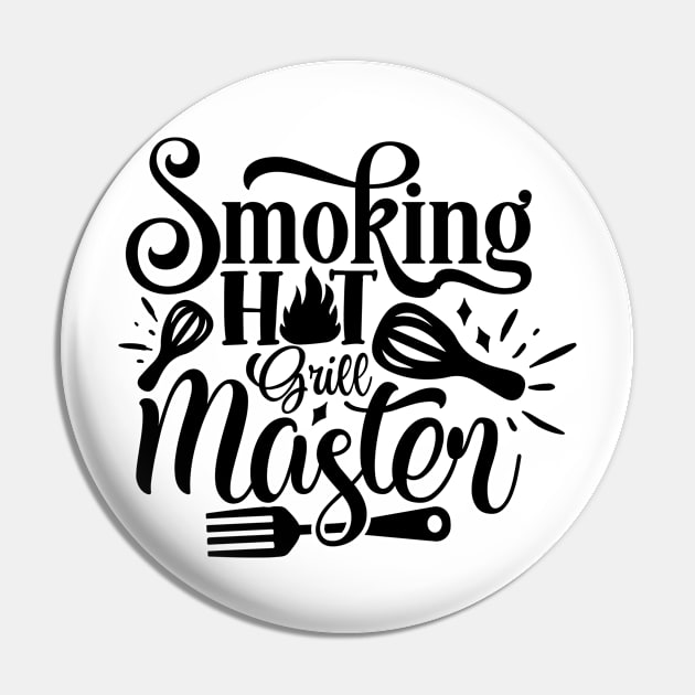 Smoking HOT Grill Master Pin by Misfit04